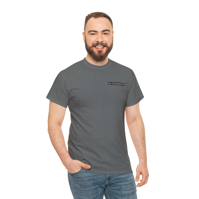 Be Courageous Women’s Heavy Cotton Tee