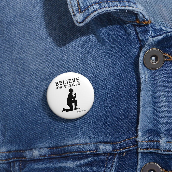 Believe and Be Saved