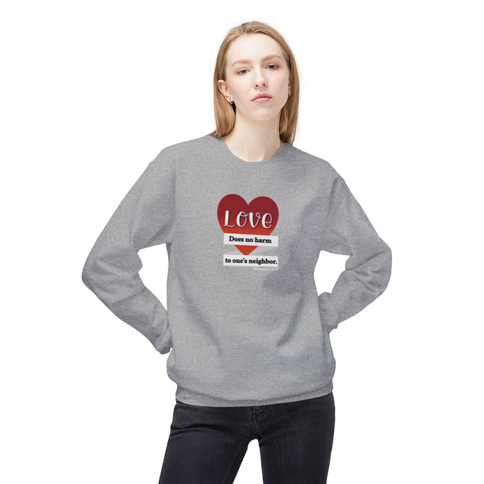 Crewneck Sweatshirt - "Love Does No Harm to One's Neighbor" Heart Design