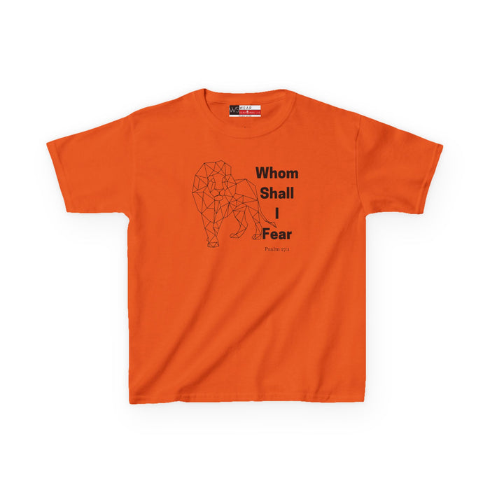 Whom Shall I Fear Kids Heavy Cotton™ Tee