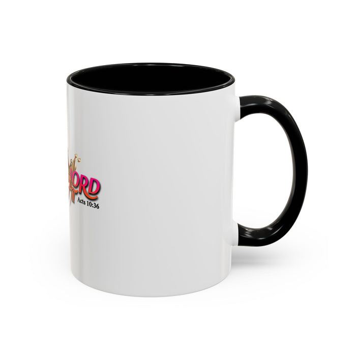 Jesus is Lord Over All Accent Coffee Mug (11 oz)