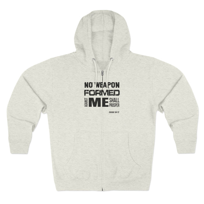 No Weapon Formed Against Me Shall Prosper Unisex Zip Hoodie