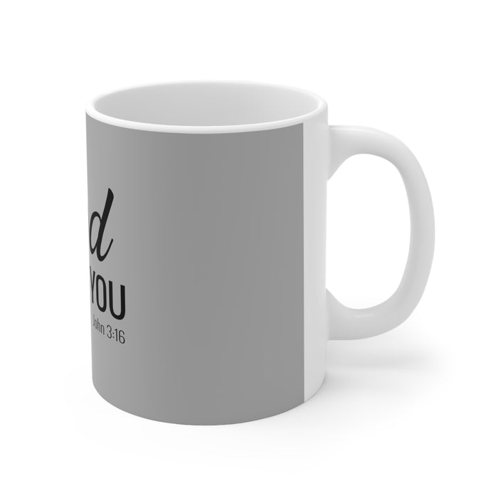 God Loves You White Ceramic Mug