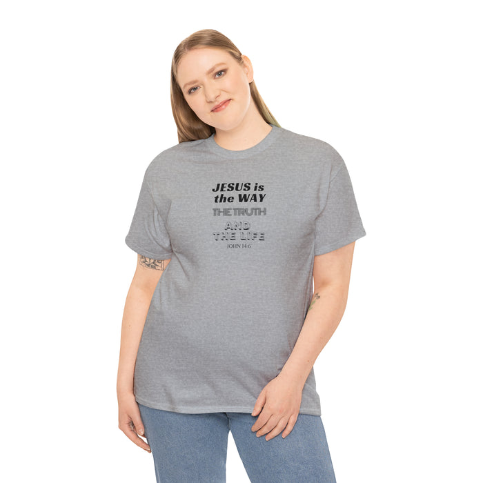 Jesus Is The Way Women Unisex Heavy Cotton Tee