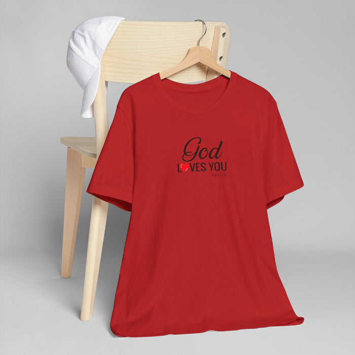 God Loves You T-Shirt — Christian Faith Tee with Heart Accent