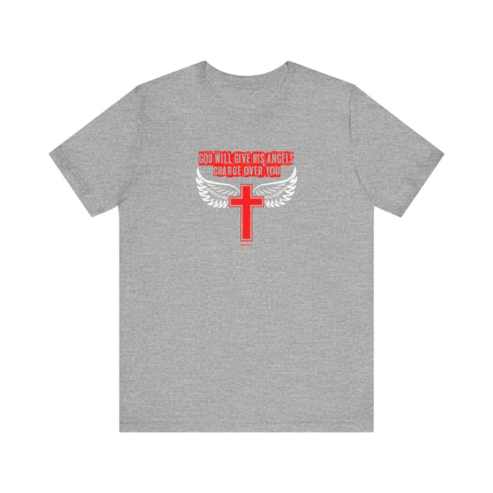 God Will Give His Angels Charge Over You Men’s Unisex Jersey Short Sleeve Tee