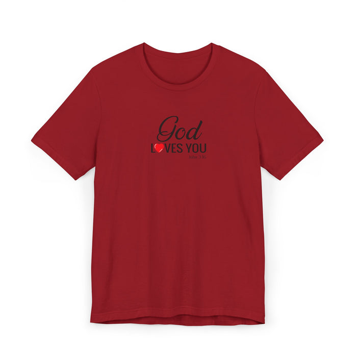 God Loves You T-Shirt — Christian Faith Tee with Heart Accent