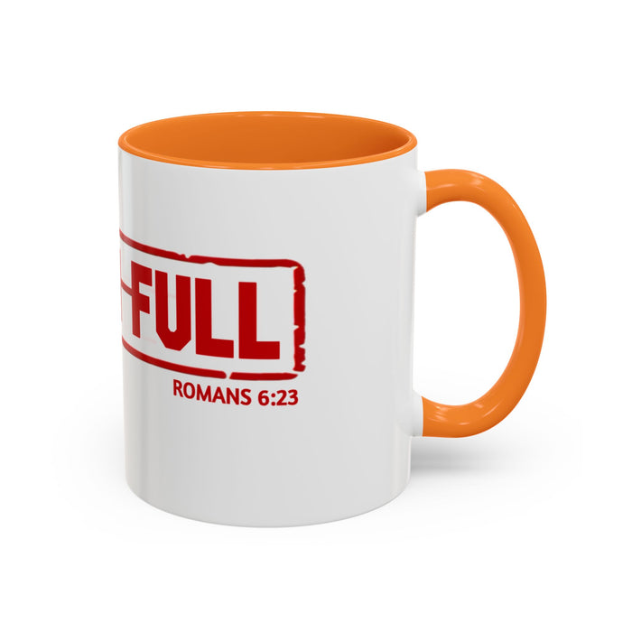 Mug — “Paid in Full” Christian Scripture Coffee Mug (Romans 6:23)
