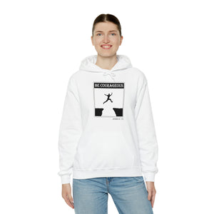 Be Courageous Unisex Men Heavy Blend™ Hooded Sweatshirt