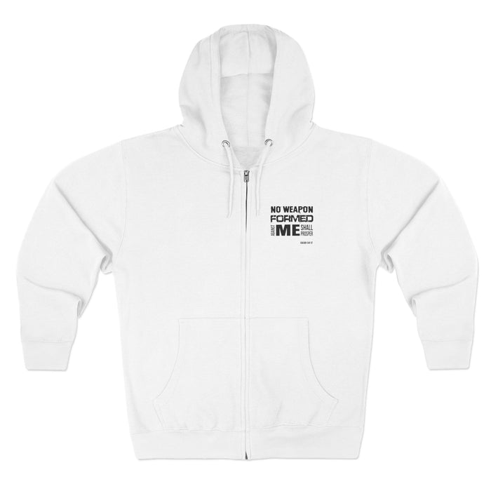 No Weapon Formed Against Me Shall Prosper Unisex Zip Hoodie