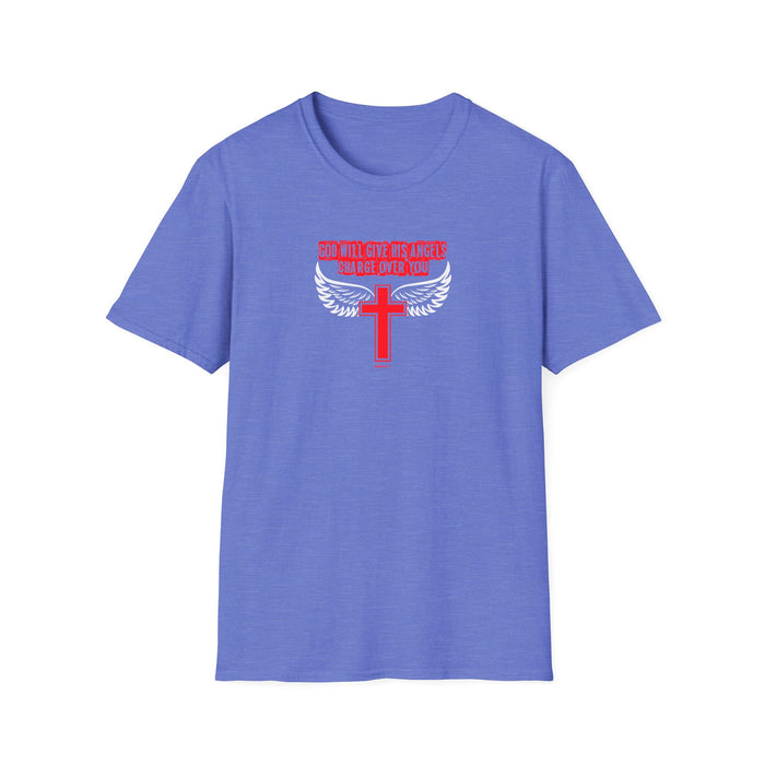 God Will Give His Angels Charge Over You Women’s Unisex Softstyle T-Shirt