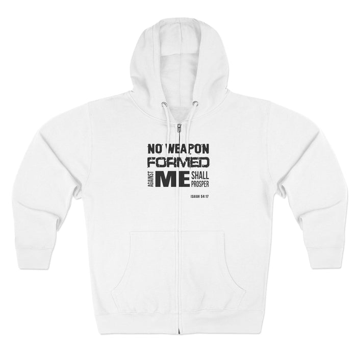 No Weapon Formed Against Me Shall Prosper Unisex Zip Hoodie