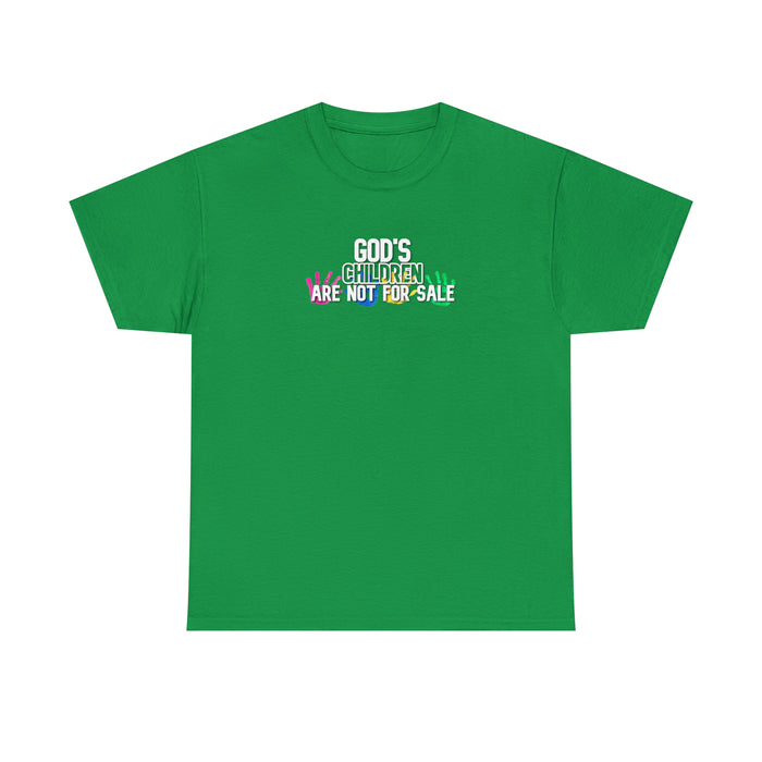 God’s Children are Not For Sale Women’s Unisex Heavy Cotton Tee