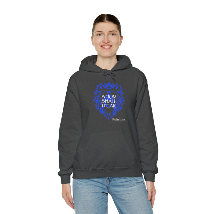 Whom Shall I Fear Women’s Unisex Heavy Blend™ Hooded Sweatshirt