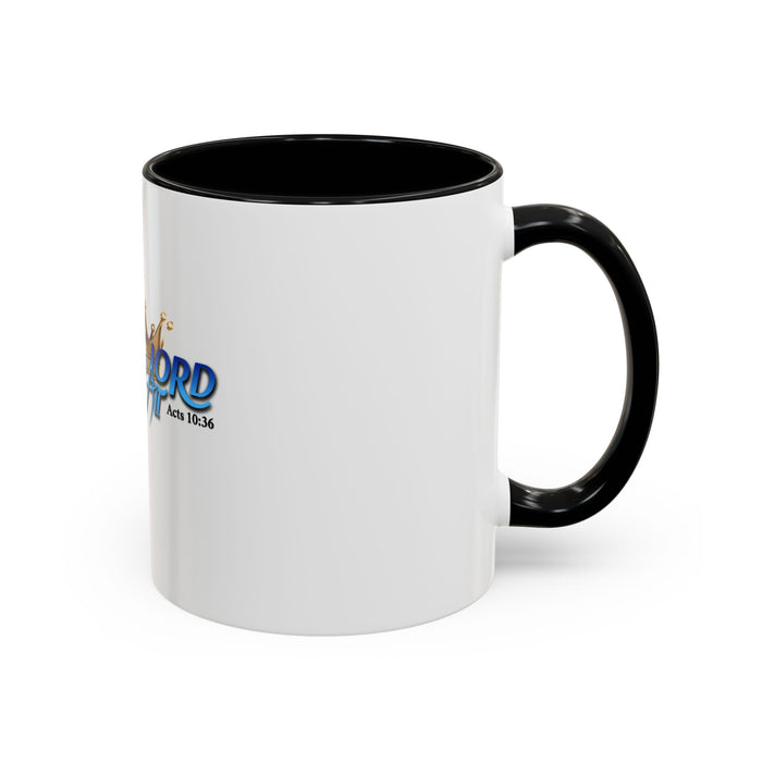 Jesus is Lord Over All Accent Coffee Mug (11 oz)