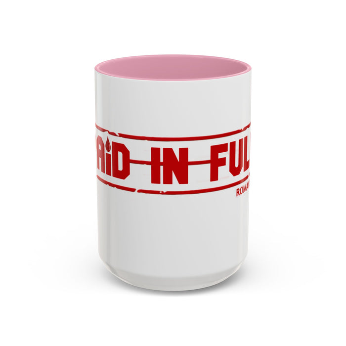 Mug — “Paid in Full” Christian Scripture Coffee Mug (Romans 6:23)