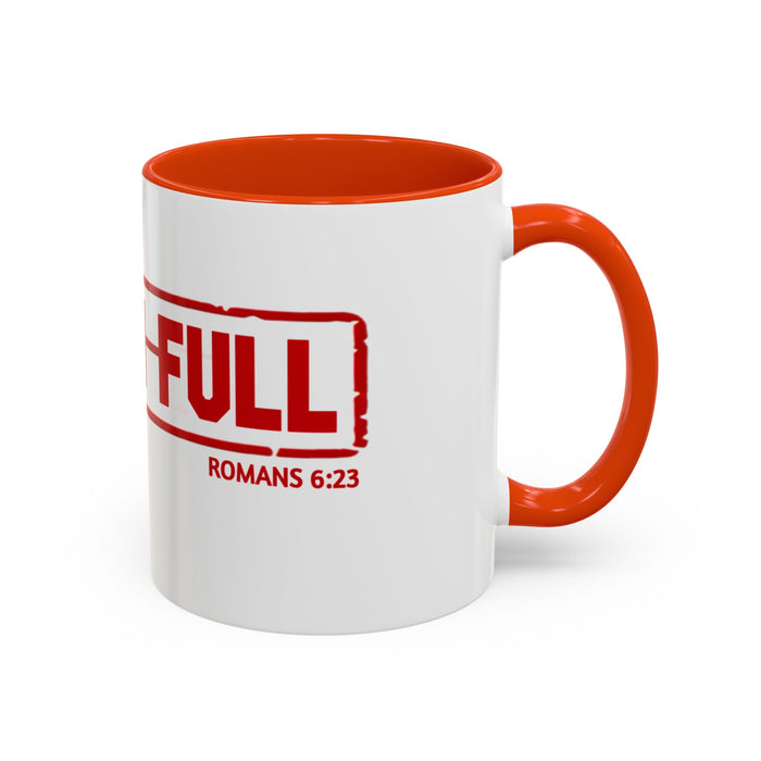 Mug — “Paid in Full” Christian Scripture Coffee Mug (Romans 6:23)