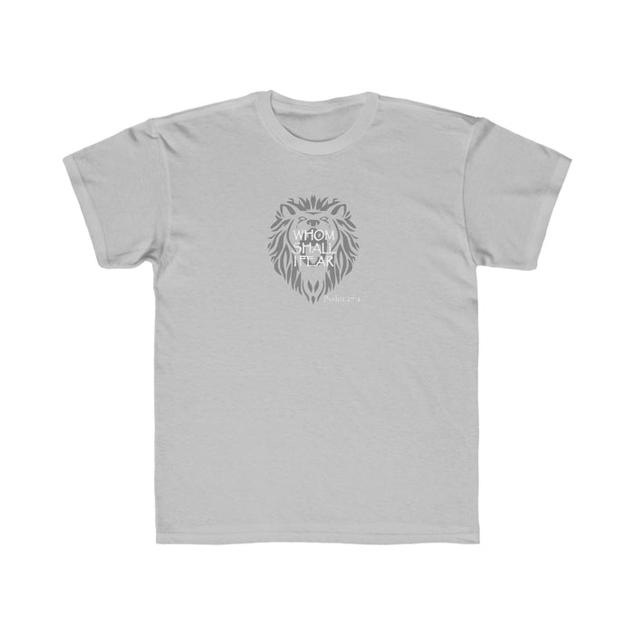 Whom Shall I Fear Kids Regular Fit Tee
