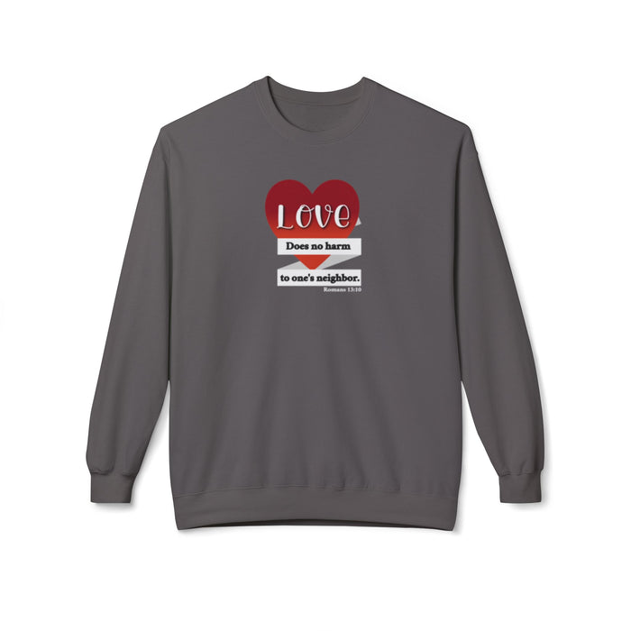 Crewneck Sweatshirt - "Love Does No Harm to One's Neighbor" Heart Design