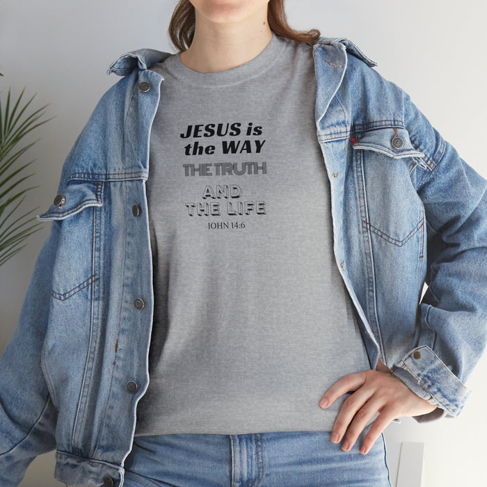 Jesus Is The Way Women Unisex Heavy Cotton Tee