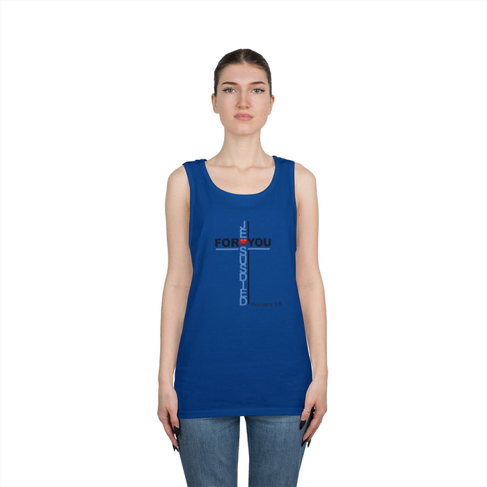 Jesus Died For You Men’s Unisex Heavy Cotton Tank Top