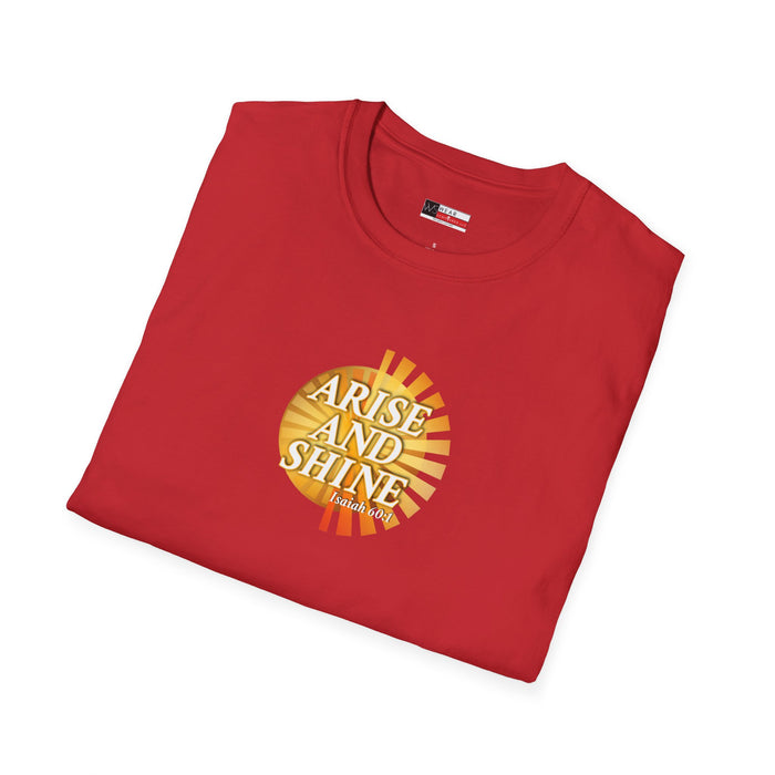 Arise and Shine Women’s Unisex Softstyle T-Shirt