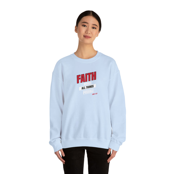 Faith Makes All Things Possible Men Unisex Heavy Blend™ Crewneck Sweatshirt