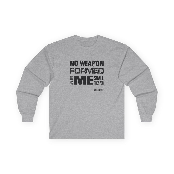 “No Weapon Formed Against Me Shall Prosper” Long Sleeve Tee Inspirational Christian Shirt