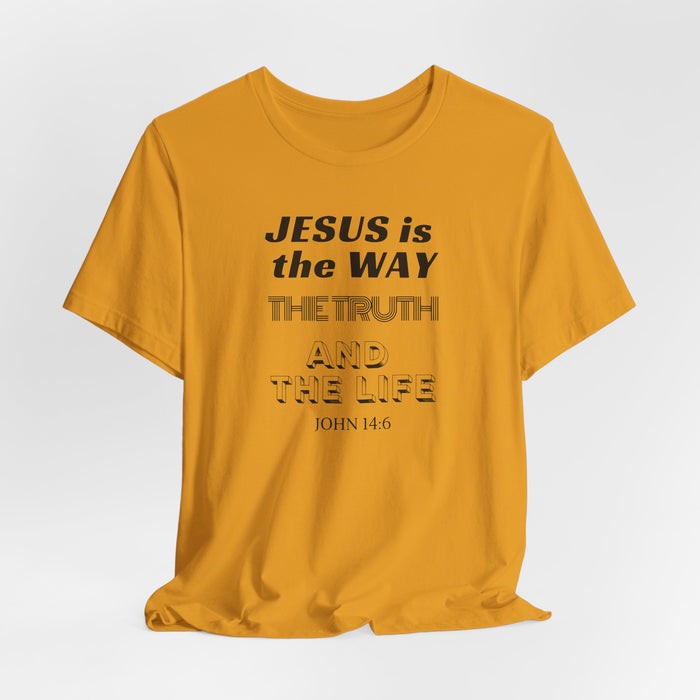 Jesus Is The Way Tee — John 14:6 Christian Faith T‑Shirt