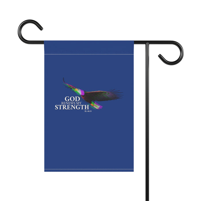 God Renews My Strength Garden & House Banner