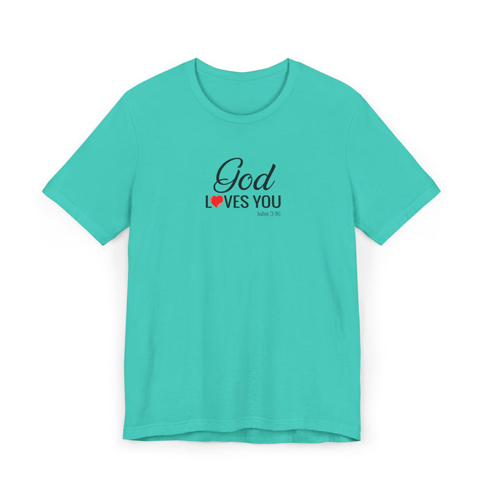 God Loves You T-Shirt — Christian Faith Tee with Heart Accent