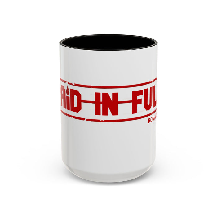 Mug — “Paid in Full” Christian Scripture Coffee Mug (Romans 6:23)