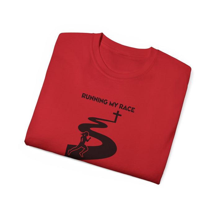 Running My Race Women’s Unisex Ultra Cotton Tee