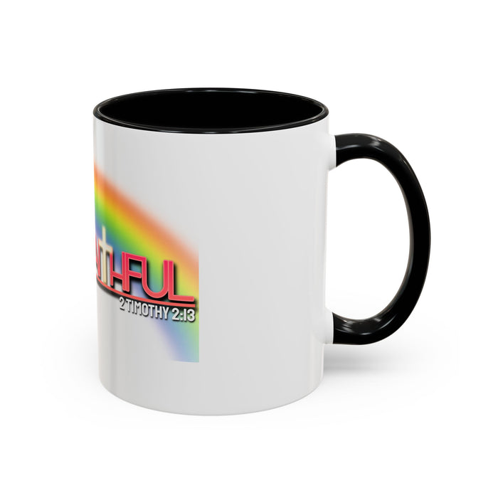 God Is Faithful Rainbow Accent Coffee Mug — Christian Scripture 2 Timothy 2:13