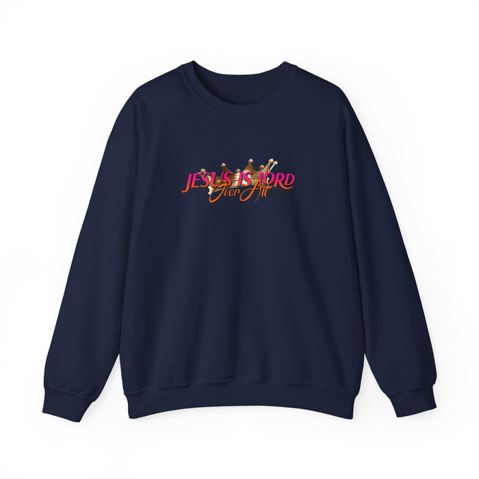 Jesus is Lord Over All Unisex Heavy Blend™ Crewneck Sweatshirt