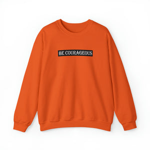 Be Courageous Men Unisex Heavy Blend™ Crewneck Sweatshirt