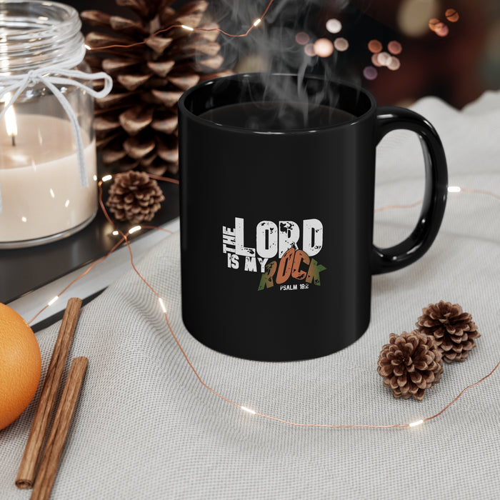 The LORD is My Rock 11oz Black Mug