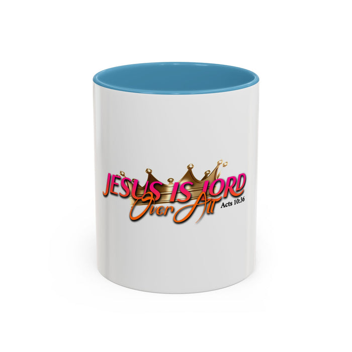 Jesus is Lord Over All Accent Coffee Mug (11 oz)