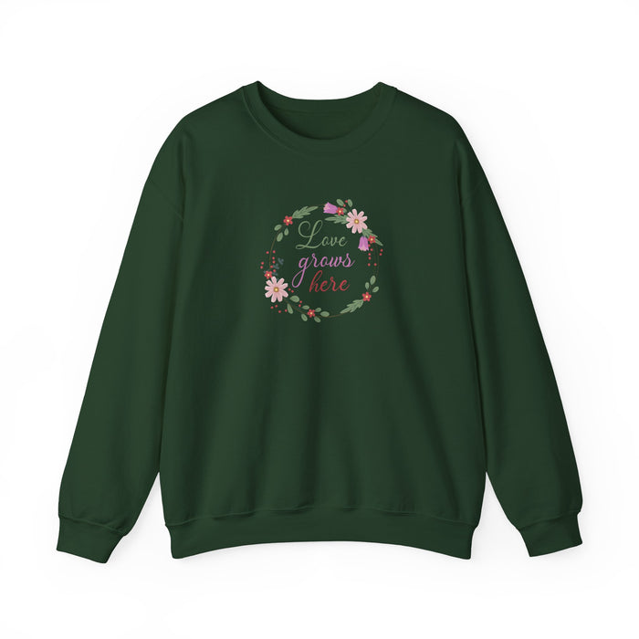 Crewneck Sweatshirt — "Love Grows Here" Floral Wreath Cozy Pullover