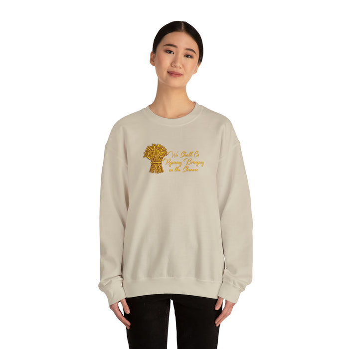 We Shall Go Rejoicing Bringing in the Sheaves Men Unisex Heavy Blend™ Crewneck Sweatshirt