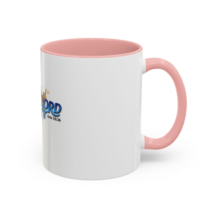 Jesus is Lord Over All Accent Coffee Mug (11 oz)