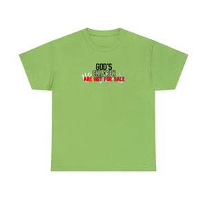 God’s Children are Not for Sale Women’s Unisex Heavy Cotton Tee