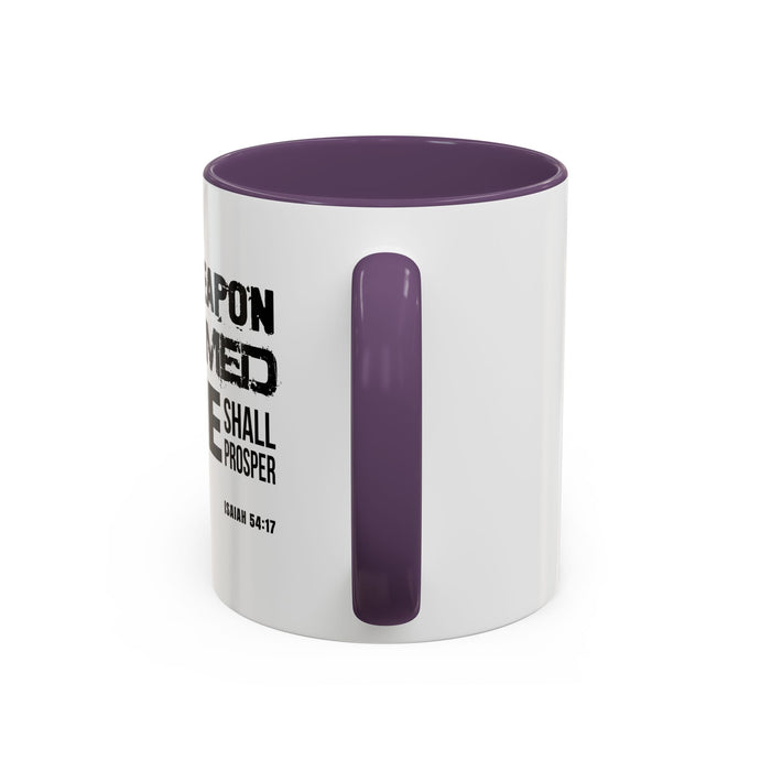 Inspirational Coffee Mug - "No Weapon Formed Against Me Shall Prosper" (Isaiah 54:17)
