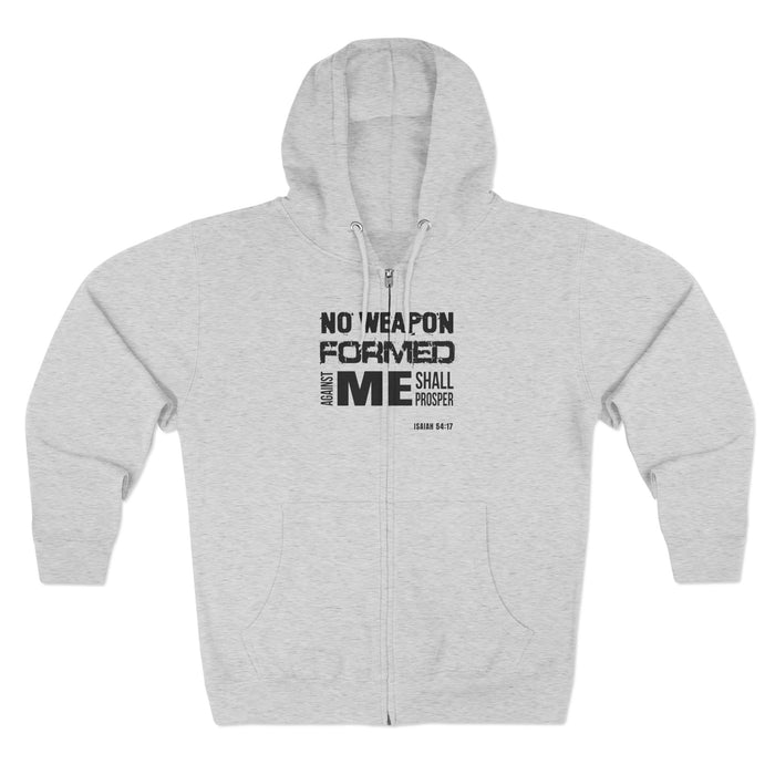 No Weapon Formed Against Me Shall Prosper Unisex Zip Hoodie