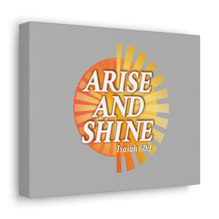 Arise and Shine Canvas Art