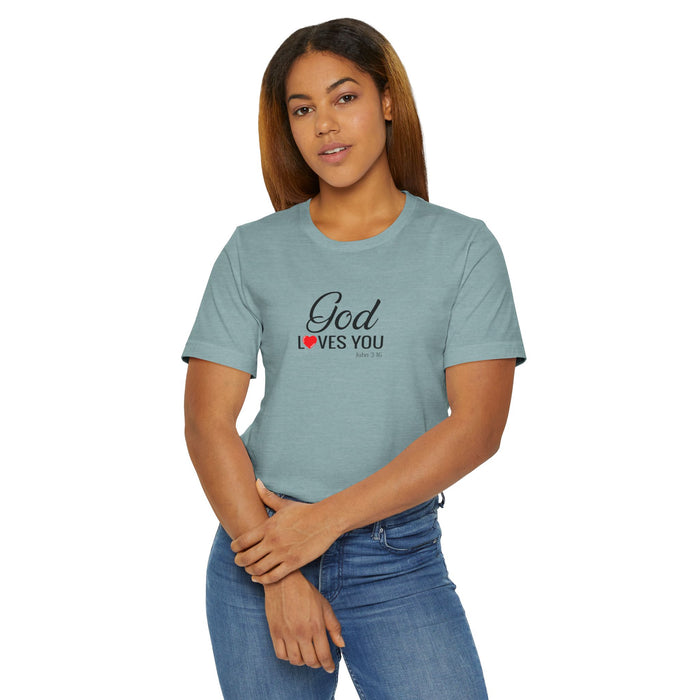 God Loves You T-Shirt — Christian Faith Tee with Heart Accent
