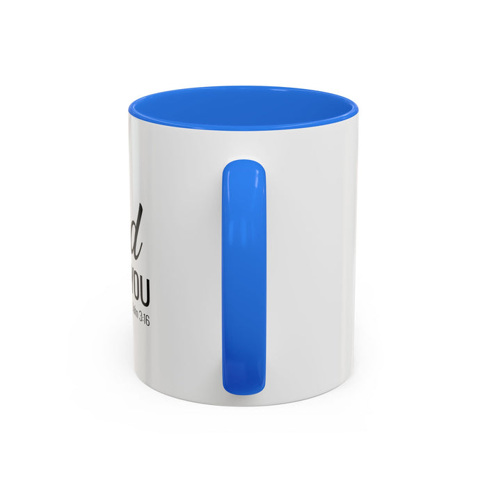 God Loves You Mug — Christian Coffee Cup (John 3:16)