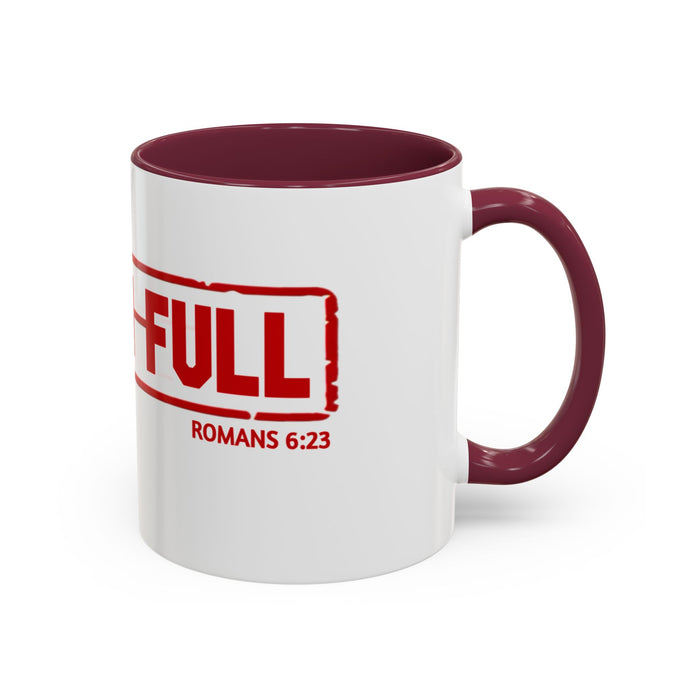Mug — “Paid in Full” Christian Scripture Coffee Mug (Romans 6:23)