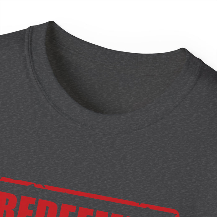 Redeemed Women’s Unisex Ultra Cotton Tee