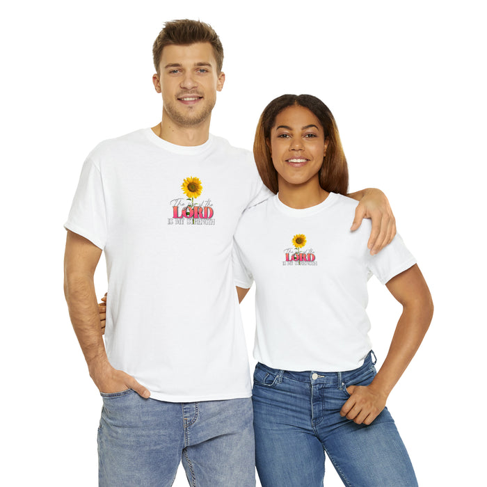 The Joy of the Lord is My Strength Women’s Unisex Heavy Cotton Tee